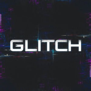 Glitch