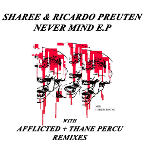 Never Mind (AFFLICTED Remix)
