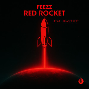 Red Rocket (feat. BLASTERKIT)
