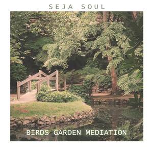 Birds Garden Meditation