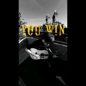 You Win