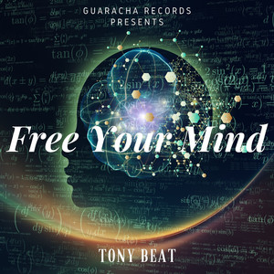 Free Your Mind (Tribal Original Mix)
