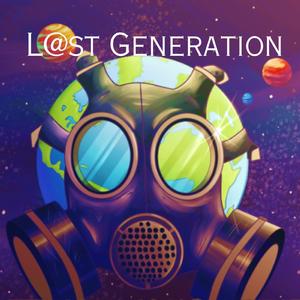 L@st Generation