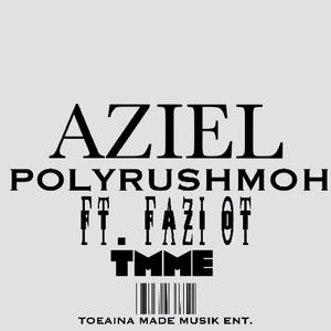 POLYRUSHMOH (feat. FAZI OT)