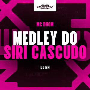 Medley Do Siri Cascudo