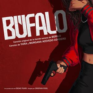 Búfalo (feat. Morgana Acevedo Cordero)