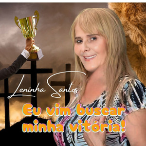 EU VIM BUSCAR MINHA VITÓRIA