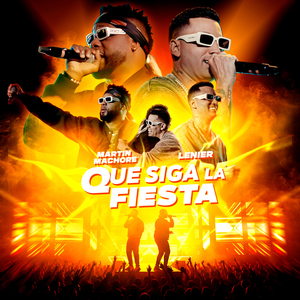 Que Siga La Fiesta
