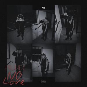 No Love