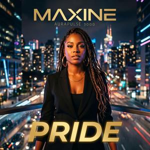 Pride (feat. Maxine)