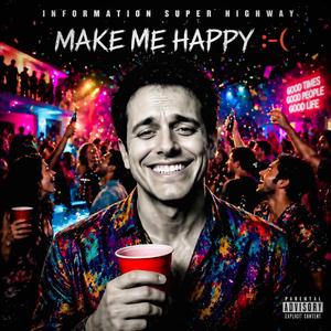 Make Me Happy