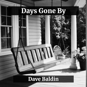 Days Gone By