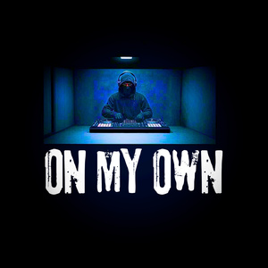 On My Own