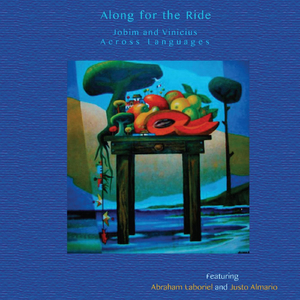 A Felicidade (feat. Abraham Laboriel & Justo Almario)