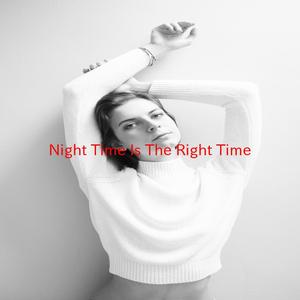 (Night Time Is) The Right Time (Instrumental version originally performed by Ray Charles with Margie Hendrix)