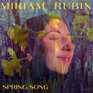 Spring Song (feat. Elana Brody)