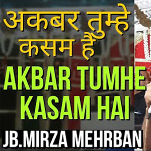 Akbar Tumhe Kasam Hai