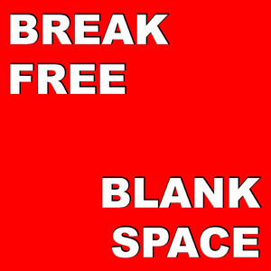 Break Free (Instrumental)