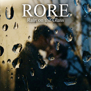 Rain on the Glass