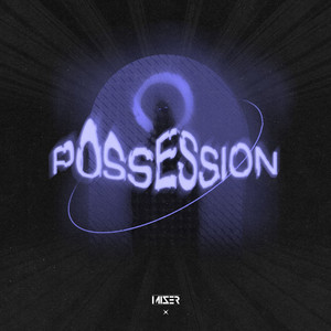 Possession (Original Mix)