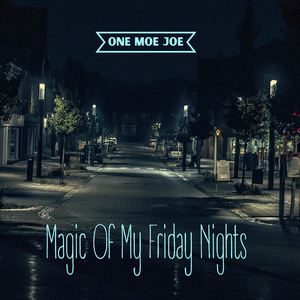 Magic Of My Friday Nights