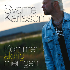 Kommer aldrig mer igen (Radio edit)