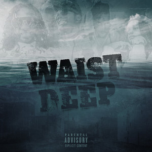 Waist Deep (feat. Rico Cartel)
