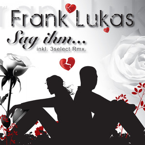 Sag Ihm... (Radio Edit)