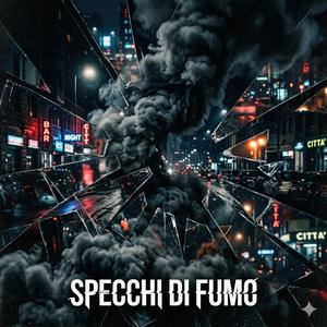 Specchi di fumo