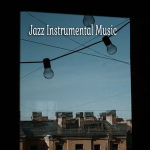 Jazz Instrumental Music