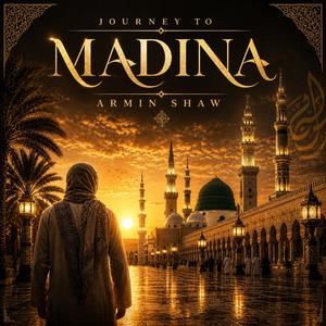 Journey to Madina