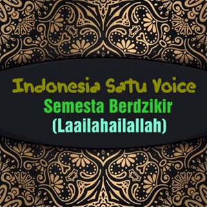 Semesta Berdzikir (Laailahailallah)