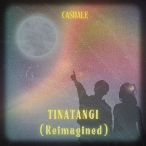 Tinatangi (Reimagined)