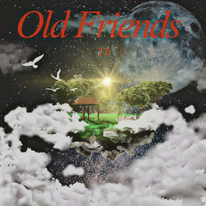 Old Friends