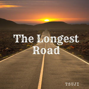 The Longest Road