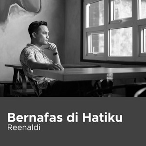 Bernafas di Hatiku