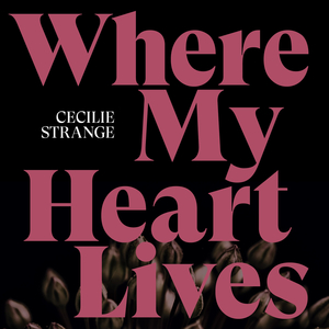 Where My Heart Lives