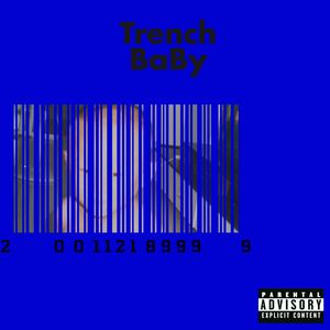 Trench Baby