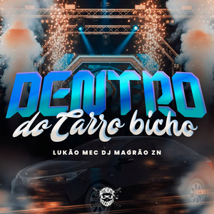 Dentro do Carro Bicho