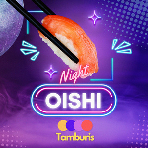 Oishi Night