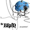 The Brain - Get Off Me Bug (feat. Richard Gein)