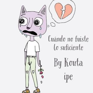 Cuándo no fuiste lo suficiente