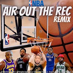 Air Out The Rec (feat. Mr. Haze, Uptown Geo, Vito Da Captain & Juice Vitelli) (Remix)