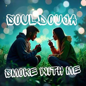 Smoke with me (feat. Dose1ne)
