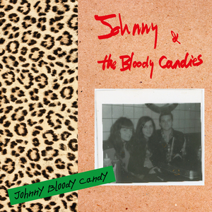 Johnny Bloody Candy (Extended Version)