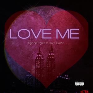 Love Me