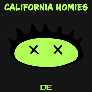 CALIFORNIA HOMIES