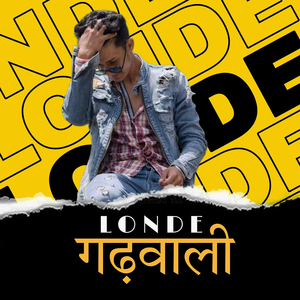 Londe Garhwali