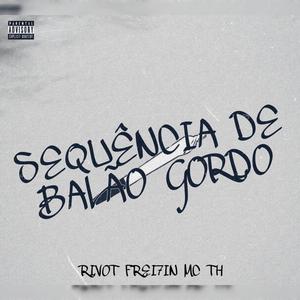 Sequência de balão gordo (eletrofunk) (feat. Mc Th)