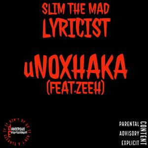uNOXHAKA (feat. ZEEH)